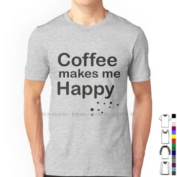 Kavos Daro Mane Laiminga, Marškinėliai 100% Medvilnė, Kava Daro Mane Laiminga, Laimę, Vyrai Kavos Mėgėjams, Kavos Narkomanai Kavos Ir Knygos